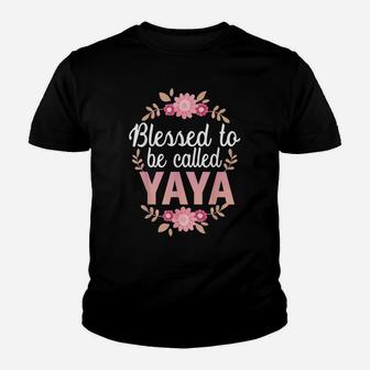 Family 365 Blessed To Be Called Yaya Mothers Day Grandma Youth T-shirt | Crazezy