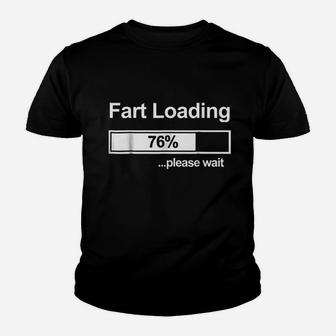 Fart Loading Fart Loading Please Wait Youth T-shirt | Crazezy AU