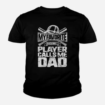 Favorite Baseball Player Calls Me Dad Father's Day Son Gift Youth T-shirt | Crazezy