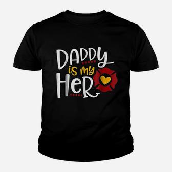 Firefighter Father Day Daddy Is My Hero Youth T-shirt | Crazezy