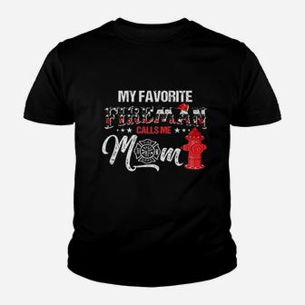Firefighter My Favorite Fireman Calls Me Mom Youth T-shirt | Crazezy UK