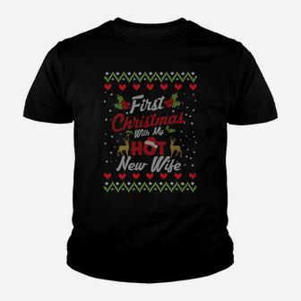 First Christmas With My Hot New Wife Married Matching Couple Sweatshirt Youth T-shirt | Crazezy DE