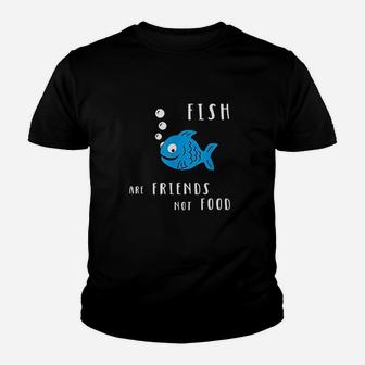 Fish Are Friends Not Food Youth T-shirt | Crazezy AU
