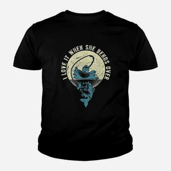 Fishing I Love It When She Bends Over Youth T-shirt | Crazezy