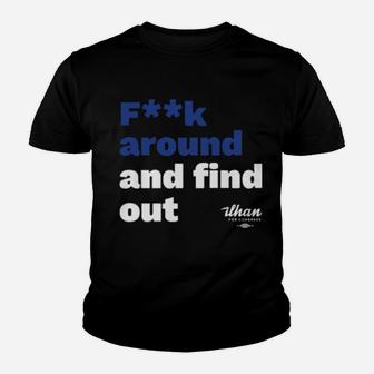 Fk Around And Find Out Youth T-shirt - Monsterry UK