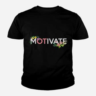 Flower Floral Motivate | Occupational Therapist Youth T-shirt | Crazezy CA