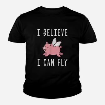 Flying Pig When Pigs Fly I Believe I Can Fly Youth T-shirt | Crazezy AU