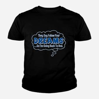 Follow Your Dreams Emoticon Youth T-shirt | Crazezy AU