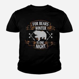 For Bears Winter Is One Night Youth T-shirt - Monsterry