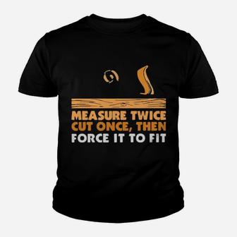 Force It To Fit Youth T-shirt - Monsterry AU