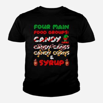 Four Main Food Groups Candy Canes Corns Syrup Christmas Xmas Youth T-shirt | Crazezy