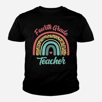 Fourth Grade Teacher Funny Teaching 4Th Leopard Rainbow Fun Sweatshirt Youth T-shirt | Crazezy UK