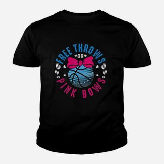 Free Throws Or Pink Bows Youth T-shirt | Crazezy AU