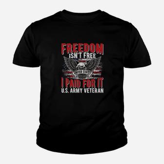 Freedom Isnt Free Proud Army Veteran Dad Grandpa Gifts Youth T-shirt | Crazezy DE