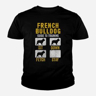 French Bulldog Guide To Training Shirts, Dog Mom Dad Lovers Youth T-shirt | Crazezy CA