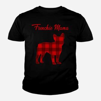 Frenchie Bull Dog Mama Womens Christmas Plaid Gift Sweatshirt Youth T-shirt | Crazezy