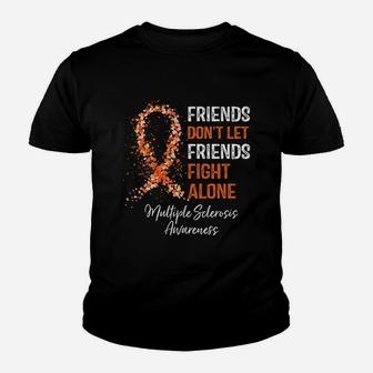 Friends Do Not Let Friends Fight Alone Youth T-shirt | Crazezy