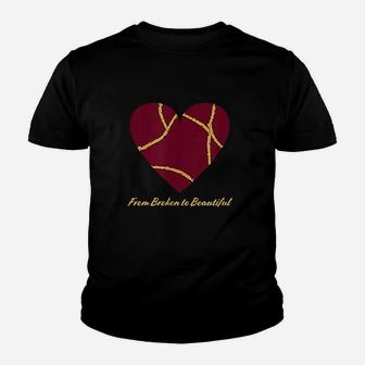 From Broken To Beautiful Heart Repaired With Gold Youth T-shirt | Crazezy
