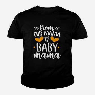From Fur Mama To Baby Mommy Youth T-shirt | Crazezy