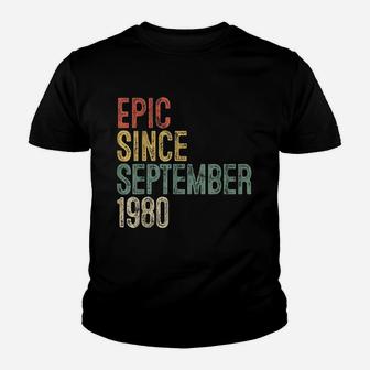 Fun Epic Since September 1980 Birthday Gift Youth T-shirt | Crazezy UK