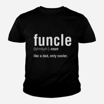 Funcle Definition Youth T-shirt | Crazezy