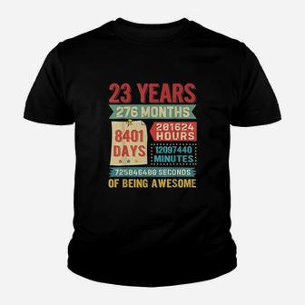 Funny 23 Years Old 276 Months 23Rd Birthday Gift Ideas Youth T-shirt | Crazezy UK