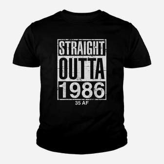 Funny 35Th Birthday Straight Outta 1986 35 Af Gag Gift Idea Youth T-shirt | Crazezy CA