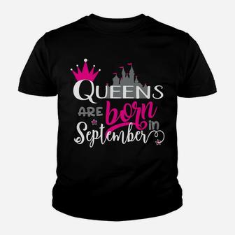 Funny Birthday Queens Are Born In September Youth T-shirt | Crazezy AU