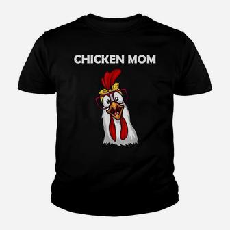 Funny Chicken Mom For Women Girls Lady Chicken Farmer Youth T-shirt | Crazezy CA