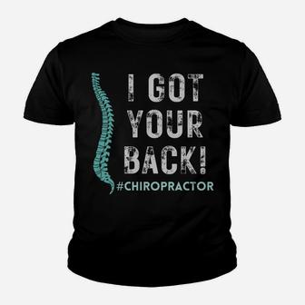 Funny Chiropractor – I’Ve Got Your Back Youth T-shirt | Crazezy UK