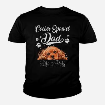 Funny Cocker Spaniel Dad Father Day Lover Dog Youth T-shirt | Crazezy CA