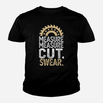 Funny Dad Daddy Measure Cut Handyman Woodworker Father Day Youth T-shirt | Crazezy UK