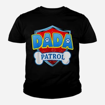 Funny Dada Patrol - Dog Mom, Dad For Men Women Youth T-shirt | Crazezy