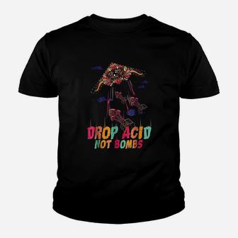 Funny Drop Acid Not Youth T-shirt | Crazezy UK