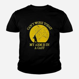 Funny Fishing Can Not Work Today My Arm Is In A Cast Youth T-shirt | Crazezy AU