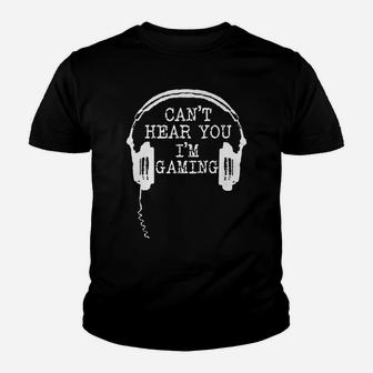 Funny Gamer Gift Headset Can't Hear You I'm Gaming Youth T-shirt | Crazezy