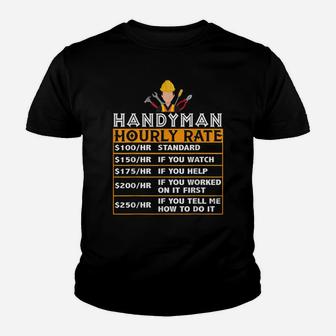 Funny Handyman Hourly Rate Labor Price Chart Home Repair Youth T-shirt | Crazezy