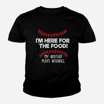Funny Here For The Food Baseball Sister Brother Youth T-shirt | Crazezy