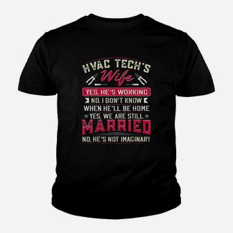 Funny Hvac Tech Wife Hvac Technicians Girlfriend Mom Gift Youth T-shirt | Crazezy UK