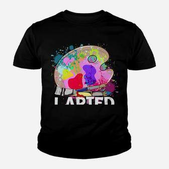 Funny I Arted Artist Joke Artistic Painting Pun Youth T-shirt | Crazezy CA
