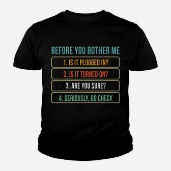 Funny Information Technology Tech | Technical Support Gift Youth T-shirt | Crazezy