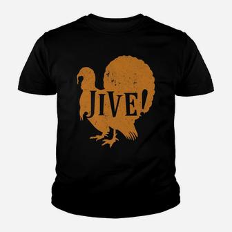 Funny Jive Thanksgiving Turkey Day Family 70'S Gift Youth T-shirt | Crazezy