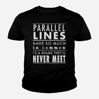 Funny Math Humor Top Parallel Lines Joke Math Teacher Tee Youth T-shirt | Crazezy