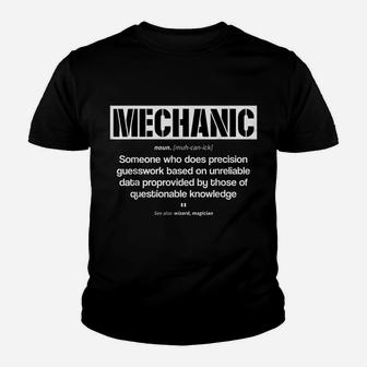 Funny Mechanic Meaning Mechanic Noun Definition Father Day Youth T-shirt | Crazezy