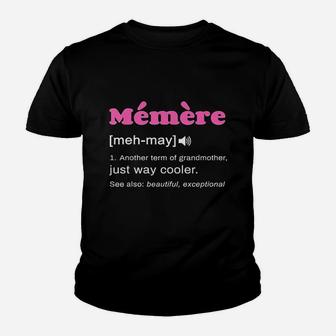 Funny Memere Definition Gift For French Grandmother Youth T-shirt | Crazezy