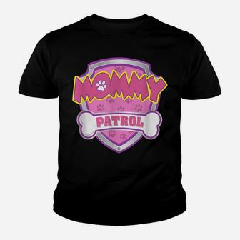 Funny Mommy Patrol - Dog Mom, Dad For Men Women Youth T-shirt | Crazezy AU