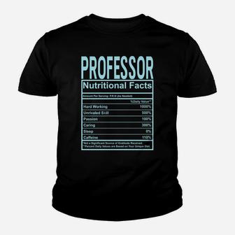 Funny Nutrition Facts Professor Youth T-shirt | Crazezy