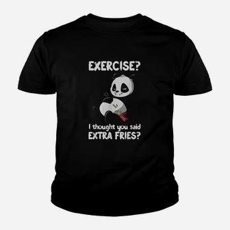 Funny Panda Exercise I Thought You Said Extra Fries Youth T-shirt | Crazezy