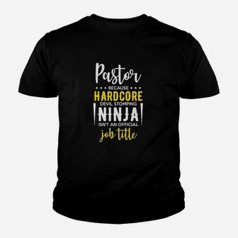 Funny Pastor Devil Stomping Ninja Not Job Title Youth T-shirt | Crazezy