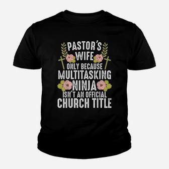 Funny Pastor Wife Design Women Mom Pastor Wife Appreciation Youth T-shirt | Crazezy